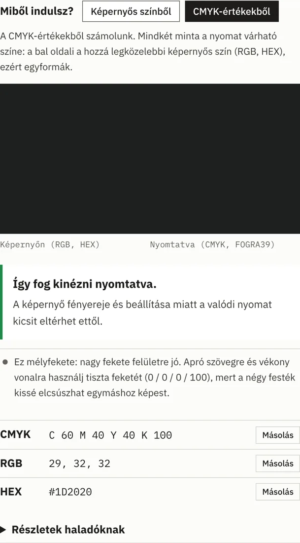 Mélyfekete (60/40/40/100) beírva: a minta, a jelzés és a mélyfeketére vonatkozó megjegyzés